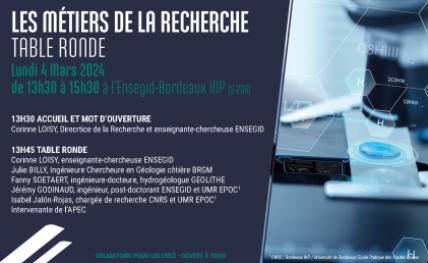 Table Ronde ENSEGID "les métiers de la recherche" lundi 4 mars 2024