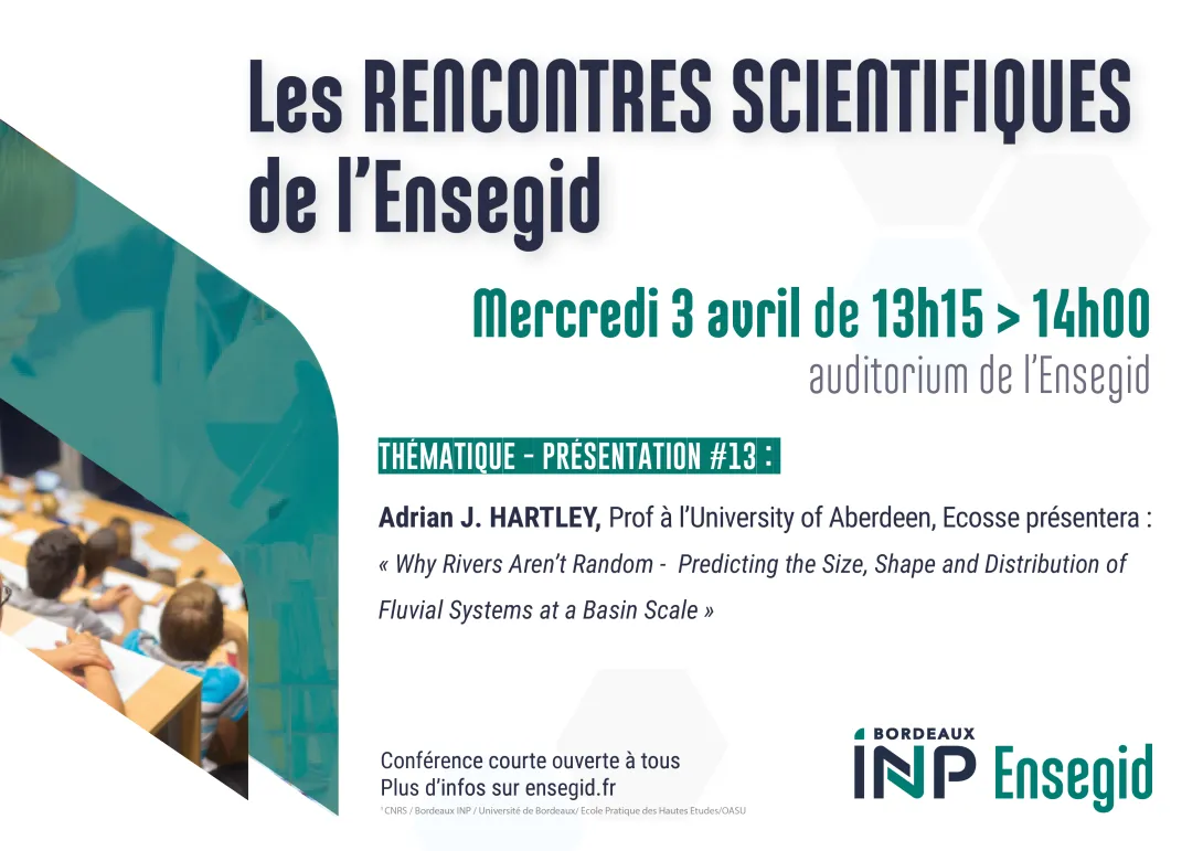 Rencontres Scientifiques #13 de l'ENSEGID : Adrian J. Hartley, Prof à l'University of Aberdeen, Ecosse